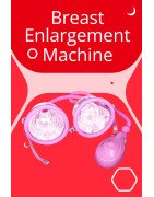 Breast Enlargement Machine